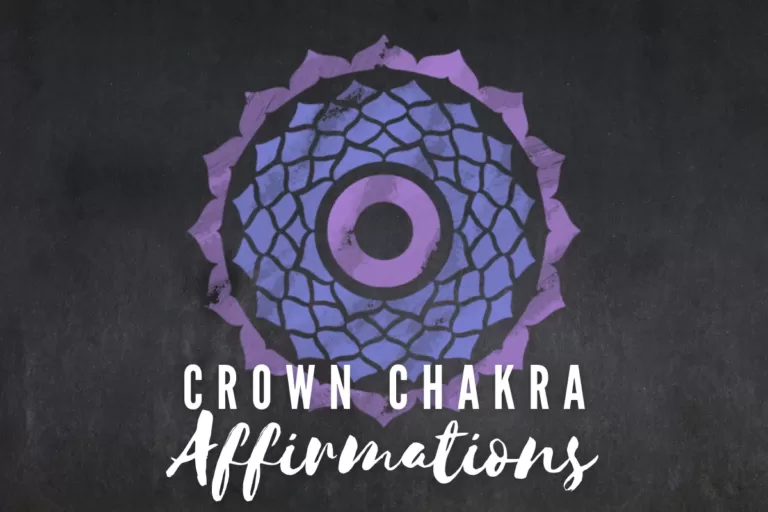 Crown chakra affirmations